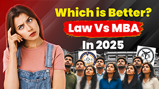 Law vs MBA Career in 2026: Salary, Scope, Future Growth – Which Is Better?